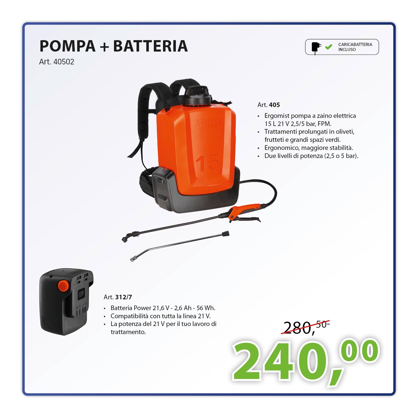 KIT POMPA A ZAINO ELETTRICA 15 L 21 V + BATTERIA  21,6 V - 2,6 Ah