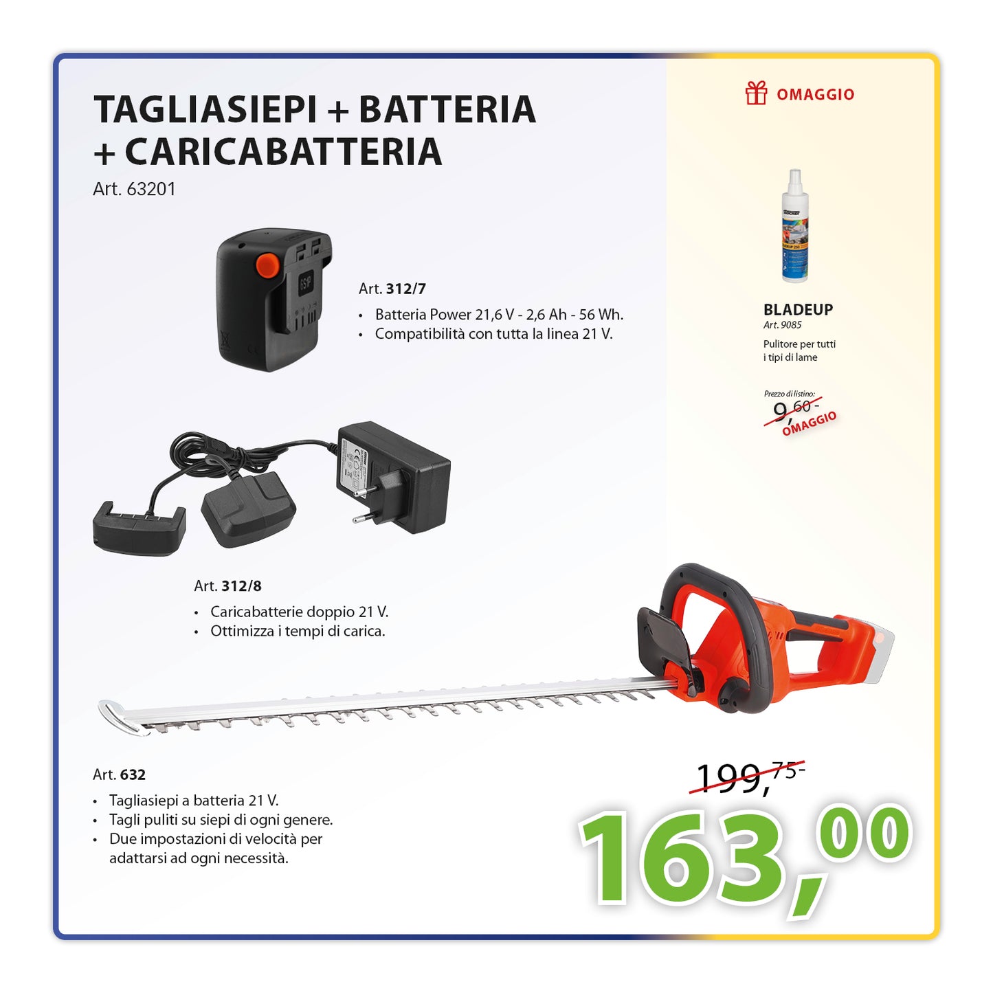 KIT Potatura Completo Tagliasiepi a batteria 21 V + Batteria 21,6 V - 2,6 Ah + Caricabatterie 21 V